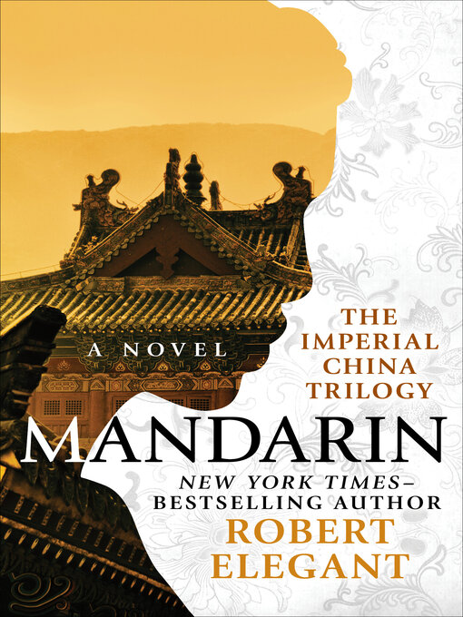 Title details for Mandarin by Robert Elegant - Available